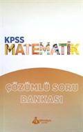KPSS Matematik Çözümlü Soru Bankası