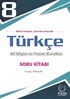 8. Sınıf Türkçe Dil Bilgisi ve Yazım Kuralları Soru Kitabı
