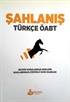 ÖABT Şahlanış Türkçe Çözümlü Soru Bankası