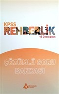 KPSS Rehberlik ve Özel Eğitim Çözümlü Soru Bankası