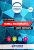 Üniversite Sınavlarına Hazırlık Temel Matematik Soru Bankası