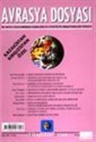 Avrasya Dosyası / Kış 2001-2002 -Sayı:7 Kazakistan Kırgızistan Özel