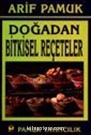 Doğadan Bitkisel Reçeteler (bitki-016)