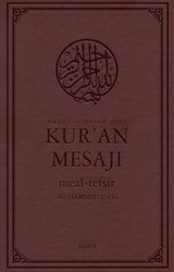 Nüzul Sırasına Göre Kur'an Mesajı Meal-Tefsir Orta Boy Mushaflı (Arapça Metinli)