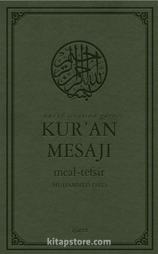 Nüzul Sırasına Göre Kur'an Mesajı Meal-Tefsir Büyük Boy Mushaflı (Arapça Metinli)
