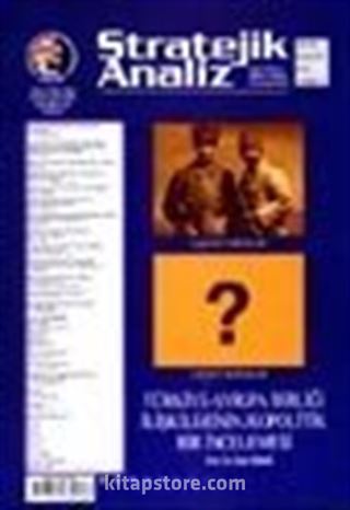 Stratejik Analiz / Sayı:26, Haziran 2002