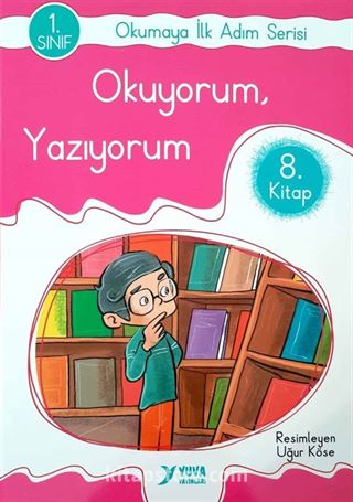 Okuyorum Yazıyorum / Okumaya İlk Adım Serisi 8. Kitap