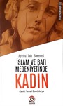 İslam ve Batı Medeniyetlerinde Kadın / İnce Noktalar 5