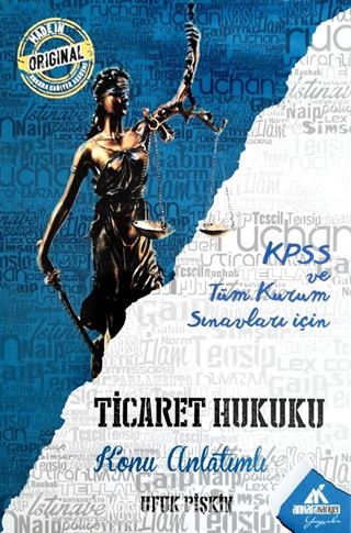 KPSS ve Tüm Kurum Sınavları İçin Ticaret Hukuku Konu Anlatımlı