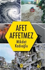 Afet Affetmez