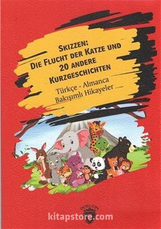 Skizzen Die Flucht Der Katze Und 20 Andere Kurzgeschichten