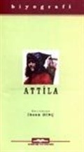 Attila Hayatı, Savaşları ve Uygarlığı