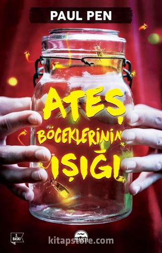 Ateşböceklerinin Işığı