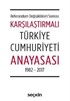 Karşılaştırmalı Türkiye Cumhuriyeti Anayasası