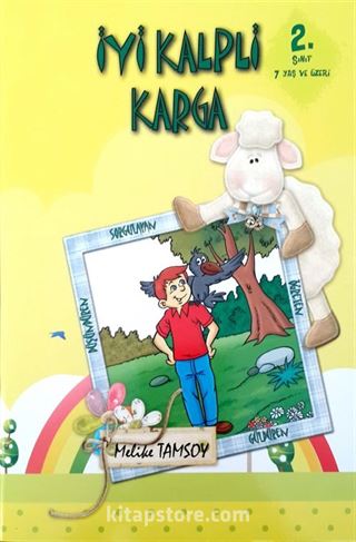 İyi Kalpli Karga (2. Sınıf)