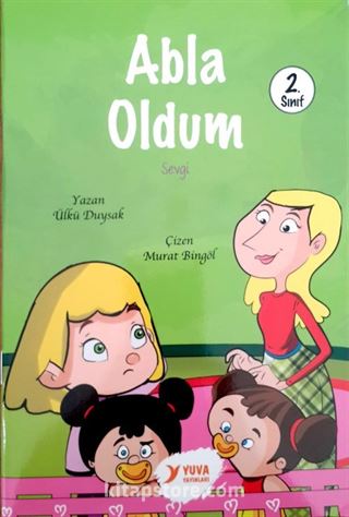 Abla Oldum (2. Sınıf)