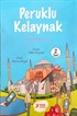 Peruklu Kelaynak (2. Sınıf)