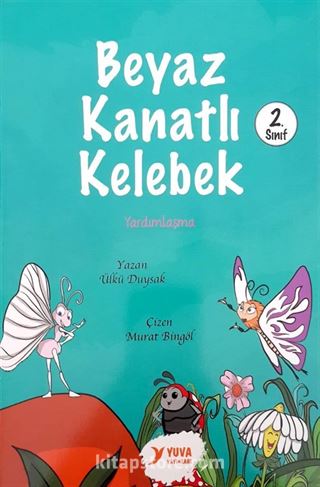 Beyaz Kanatlı Kelebek (2.Sınıf)