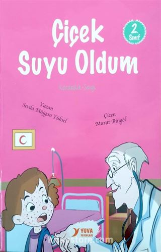 Çiçek Suyu Oldum (2. Sınıf)