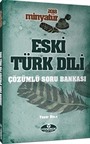 2018 Minyatür Eski Türk Dili Tamamı Çözümlü Soru Bankası
