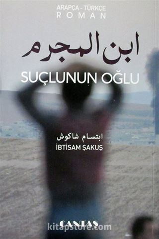 Suçlunun Oğlu (Arapça-Türkçe Roman)