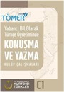 Yabancı Dil Olarak Türkçe Öğretiminde Konuşma ve Yazma Kulüp Çalışmaları (C1)