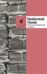 Günahlarımızda Yıkandık