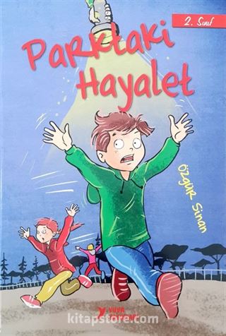 Parktaki Hayalet (2. Sınıf)