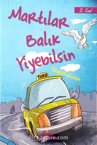 Martılar Balık Yiyebilsin (2. Sınıf)