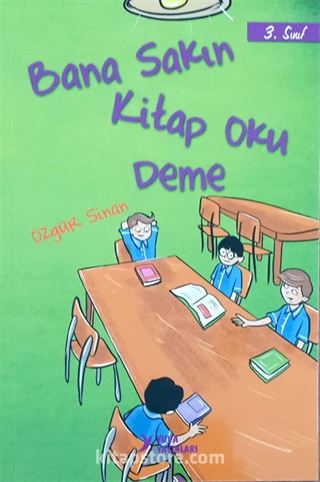 Bana Sakın Kitap Oku Deme (3. Sınıf)
