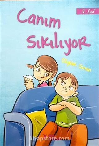 Canım Sıkılıyor (3. Sınıf)