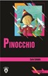 Pinocchio / Stage 1 (İngilizce Hikaye)