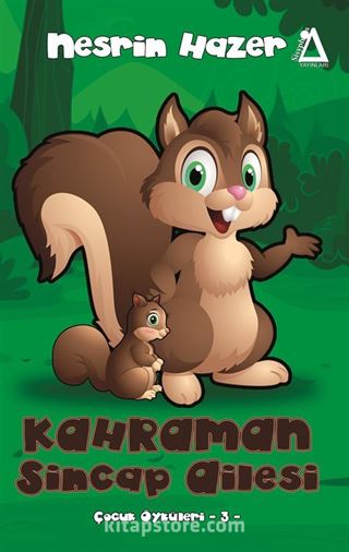 Kahraman Sincap Ailesi