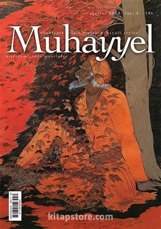 Muhayyel Dergisi Sayı:4 Ağustos 2018