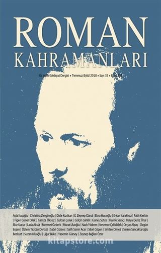 Roman Kahramanları Üç Aylık Edebiyat Dergisi Sayı:35 Temmuz-Ağustos-Eylül 2018