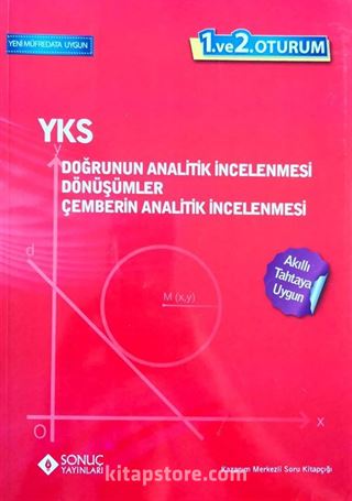 YKS 1. Ve 2. Oturum Doğrunun Analitik İncelenmesi Dönüşümler Çemberin Analitik İncelenmesi