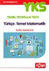 YKS TYT Türkçe - Temel Matematik Soru Bankası
