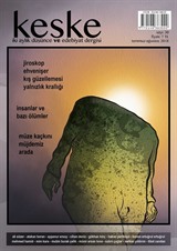Keşke İki Aylık Düşünce ve Edebiyat Dergisi Sayı:30 Temmuz-Ağustos 2018