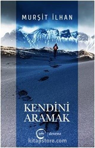 Kendini Aramak