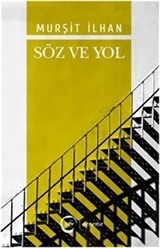 Söz Ve Yol