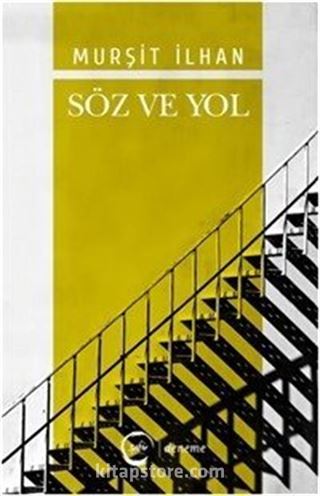 Söz Ve Yol