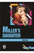 Miller'S Daughter / Stage 2 (İngilizce Hikaye)