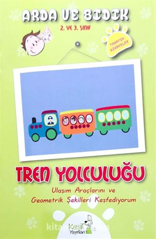 Tren Yolculuğu (2. ve 3. Sınıf)