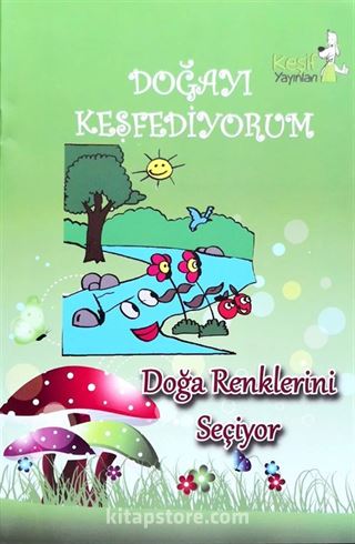 Doğa Renklerini Seçiyor
