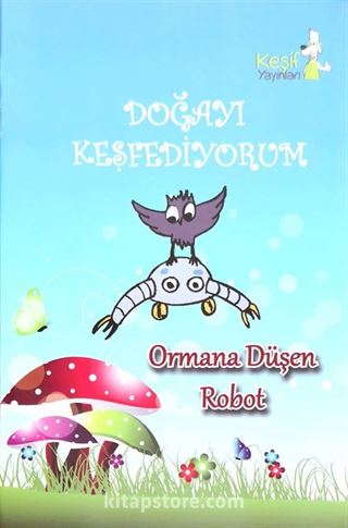 Ormana Düşen Robot