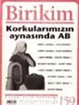 Birikim Aylık Sosyalist Kültür Dergisi, Temmuz 2002 Sayı: 159