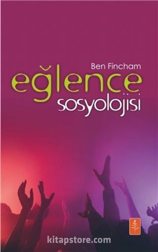 Eğlence Sosyolojisi