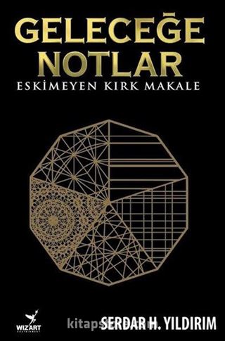 Geleceğe Notlar