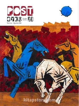 Post Öykü Sayı:23 Temmuz-Ağustos 2018