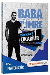 Dikkat Çıkabilir KPSS Matematik ÖSYM'nin Vazgeçemediği Soru Tipleri